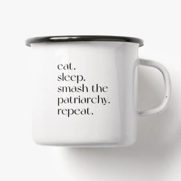 Tasse: Smash the Patriarchy