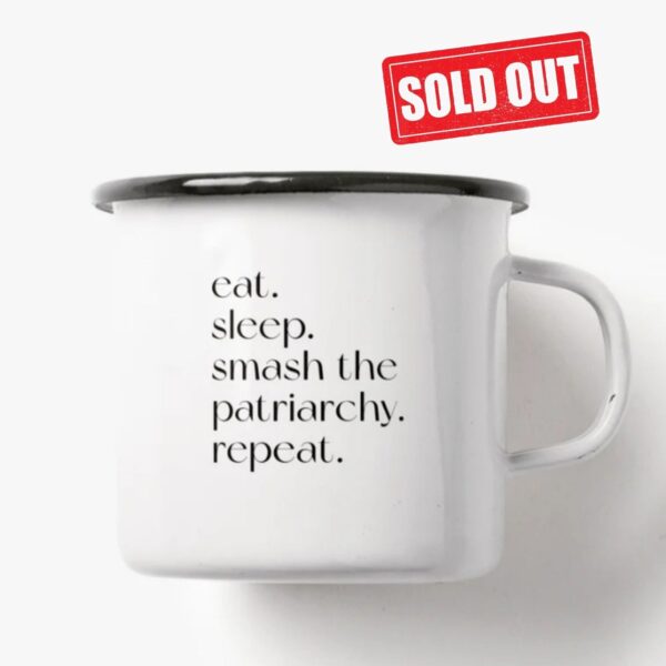 Tasse: Smash the Patriarchy